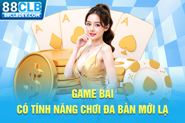 88CLB - Website Nhà Cái 88CLB.COM Uy Tín, Đẳng Cấp 2026 Game bài có tính năng chơi đa bàn mới lạ
